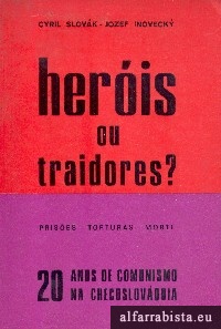 Heris ou Traidores?