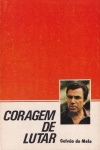 Coragem de lutar