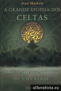A Grande Epopeia dos Celtas