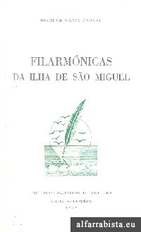 Filarm�nicas da Ilha de S�o Miguel