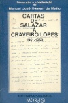 Cartas de Salazar a Craveiro Lopes