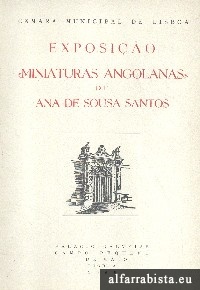 Exposio Miniaturas Angolanas de Ana de Sousa Santos