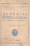 As Pratas Portuguesas na Amrica do Norte
