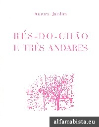 R�s-do-ch�o e tr�s andares