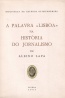 A Palavra "Lisboa" na Hist�ria do Jornalismo
