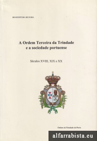 A Ordem Terceira da Trindade e a sociedade portuense