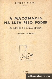 A Ma�onaria na Luta Pelo Poder