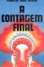 A Contagem Final - Martin Cruz Smith
