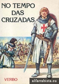 No Tempo das Cruzadas