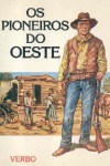 Os Pioneiros do Oeste