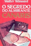 O Segredo do Almirante Canaris