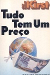 Tudo Tem Um Preo
