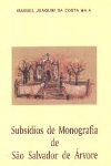Subsdios de Monografia de So Salvador de rvore