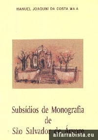 Subs�dios de Monografia de S�o Salvador de �rvore