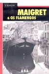 Maigret & os Flamengos