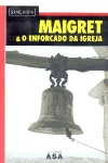 Maigret& o enforcada da igreja