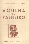 Agulha em Palheiro