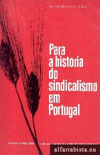 Para a Hist�ria do Sindicalismo em Portugal