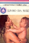 Livro da Me - 2 VOLUMES