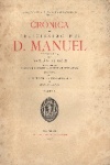 Crnica do Felicssimo Rei D. Manuel - 4 VOLUMES