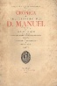 Cr�nica do Felic�ssimo Rei D. Manuel - 4 VOLUMES