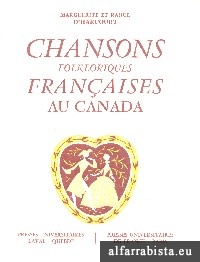 Chansons Folkloriques Fran�aises au Canada