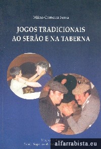 Jogos Tradicionais ao Ser�o e na Taberna