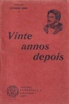 Vinte Anos Depois - 4 VOLUMES