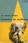 As Mais Belas Histrias da Medicina