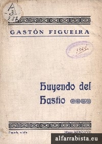 Huyendo Del Hast�o