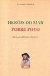 Her�is do Mar, Pobre Povo