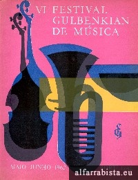 VI Festiaval Gulbenkian de M�sica