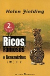 Ricos, Famosos e Benemritos