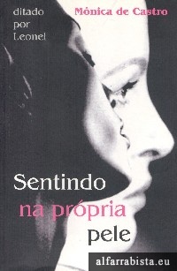 Sentindo na Pr�pria Pele