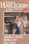 Aquela doce sensao