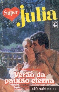 Ver�o da paix�o eterna