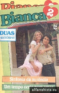 Sinfonia da aus�ncia [e] Um tempo certo para amar