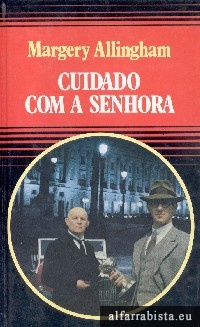 Cuidado com a senhora