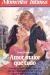 Amor, maior que tudo