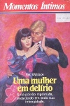 Uma mulher em delrio
