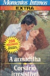 A armadilha [e] Corsrio irresistvel