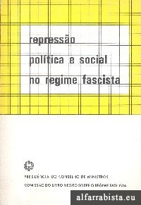 Repress�o pol�tica e social no regime fascista