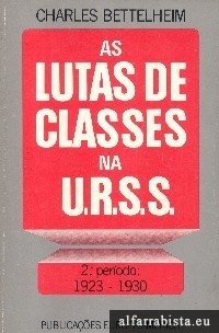 As lutas de classes na U.R.S.S.