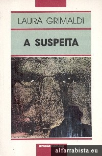 A Suspeita