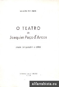 O Teatro de Joaquim Pa�o d' Arcos