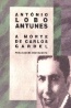 A Morte de Carlos Gardel - Antnio Lobo Antunes