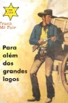Para alm dos grandes lagos