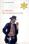 O tesouro de Colorado Silver