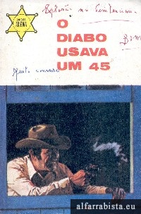 O diabo usava um 45