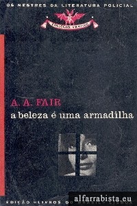 A beleza � uma armadilha